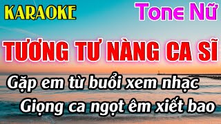 Tương Tư Nàng Ca Sĩ Karaoke Tone Nữ  Am  Karaoke Dễ Hát  Beat Mới [upl. by Ahsenal]