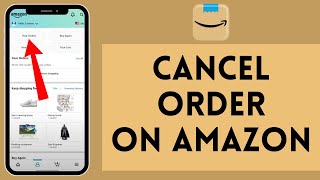 How to Cancel Order on Amazon 2024  Amazon Tutorial [upl. by Alex]