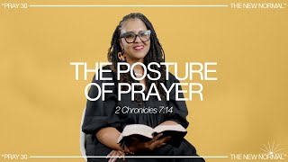 PRAY30 Daily Day 1 The Posture of Prayer  Donecia [upl. by Alidia]