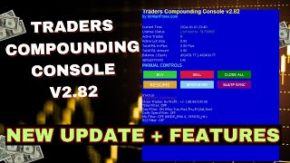 New Features  Tutorial  Traders Compounding Console v282 [upl. by Dinnie]