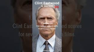 315 Happy birthday Clint Eastwood shorts clinteastwood actor director producer composer [upl. by Elocim91]