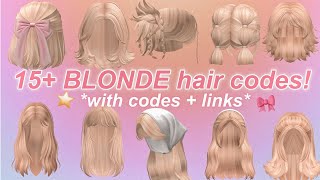 15 Aesthetic Blonde HAIR CODES WITH CODES  LINKS  Roblox BLOXBURG BROOKHAVEN BERRY AVENUE [upl. by Stoneham]