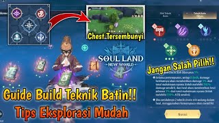 TipsGuide Build Teknik Batin All Class  Soul Land New World Gameplay [upl. by Ecar]