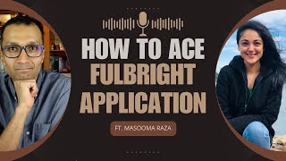 Expert Advice from a Fulbright Alum How to Nail Your Application and Interview [upl. by Darleen809]