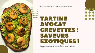 Tartine avocat crevettes  Saveurs exotiques 😋 Un vrai délice épicé [upl. by Trabue]