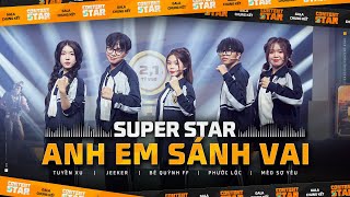 Content Star  Gala Chung Kết Anh Em Sánh Vai  Team Super Star [upl. by Nomaj]