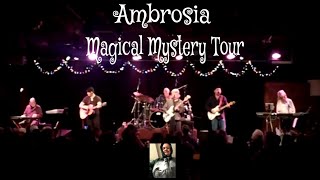 Ambrosia performs Magical Mystery Tour at The Coach House 121721 [upl. by Neelyar]