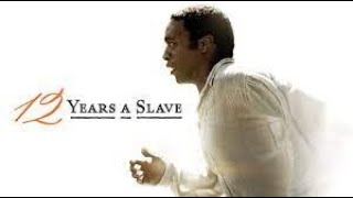 12 Years a Slave Full Movie Fact in Hindi  Hollywood Movie Story  Chiwetel Ejiofor [upl. by Ayrb]