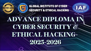 Advance Diploma In Cyber Security amp Ethical Hacking 20252026 gicseh cybersecurity ethicalhacking [upl. by Eille]