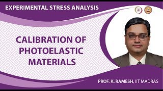 Calibration of Photoelastic Materials [upl. by Llenod]