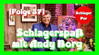 Folge 37 Schlager Spaß mit Andy Borg 04122021 [upl. by Salguod]