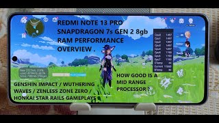 Redmi Note 13 Pro Snapdragon 7s Gen 2 Retail Unit Performance Overview  Thermals  Battery Drain [upl. by Amimej]