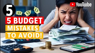 5 Budgeting Mistakes That Are Keeping You Broke And How to Fix Them [upl. by Nuncia]