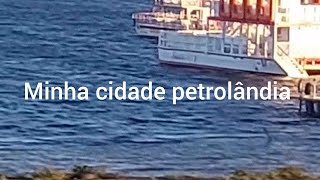 Cidade petrolândiaponto turísticocatamarãorla fluvial [upl. by Murial]