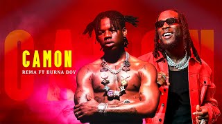 Rema feat burna boy Camon Official Music Video [upl. by Farra]