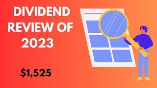 Dividend Investing  2023 Review Ep10 [upl. by Danforth]