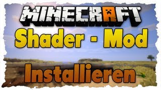 1710 GLSLSEUSShader für Minecraft installieren EinfachTutorial [upl. by Omidyar]