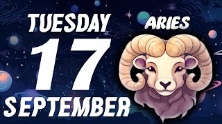 ARIES ♈ 🔥LOOK WHAT’S ABOUT TO HAPPEN😍 HOROSCOPE FOR TODAY September 17 2024 [upl. by Godart]