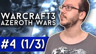 Warcraft 3 Azeroth Wars  Cast 4 13 [upl. by Ty]