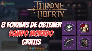 TEN EQUIPO MORADO GRATIS F2P  THRONE AND LIBERTY [upl. by Hedley]