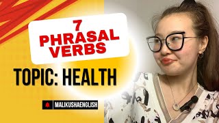 Practice PHRASAL VERBS in CONTEXT by TOPIC  HEALTH [upl. by Neelon]