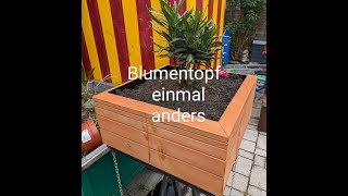 Blumentopf für draußen einmal anders [upl. by Langer]