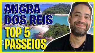 ANGRA DOS REIS  TOP 5 PASSEIOS INCRÃVEIS QUE VOCÃŠ NÃƒO PODE PERDER [upl. by Olecram344]