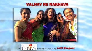 VALHAV RE NAKHAVA  INDIVA [upl. by Nelyak818]