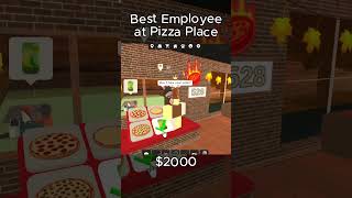 I EARNED 2000  PIZZA PLACE 34 workatpizzaplace roblox robloxshorts robloxtrend robloxgames [upl. by Ynamrej]