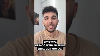 KPSS 2024 ORTAÖĞRETİM ZOR MUYDU [upl. by Nerag]