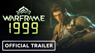 Warframe 1999  Official Reveal Trailer [upl. by Nairam611]