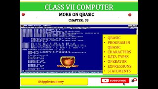 CLASS 7 COMPUTER CHP 3 MORE ON QBASIC [upl. by Aiela]