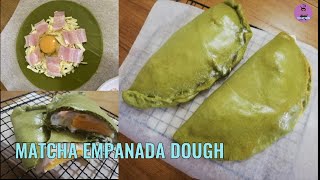 MATCHA EMPANADA DOUGH  HOW TO MAKE EMPANADA [upl. by Aluin]