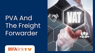 PVA And The Freight Forwarder [upl. by Chapnick]