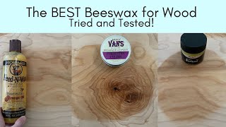 the BEST Beeswax for wood Review of Daddy Vans Beeswax Wood Seasoning Beeswax FeedNWax Beeswax [upl. by Pat]