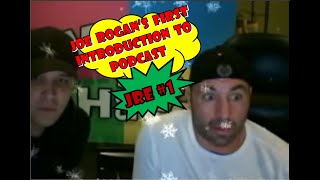 JRE 1 Joe Rogans First Introduction to Podcast Uncensored [upl. by Aramo]