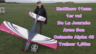 Calmato Alpha 40 Trainer Lipo 4s 160m  Pilote Matthew 11 ans  CAMM54 Le 05112022 [upl. by Benis]