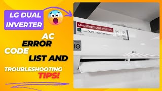 LG Dual Inverter AC Error Code List And Troubleshooting Tips [upl. by Okeim]