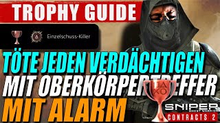 Sniper Ghost Warrior Contracts 2 Trophy Einzelschuss Killer Oberkörpertreffer während Alarm Trophäe [upl. by Stutsman627]