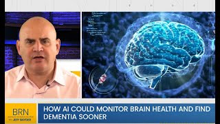 How AI Could Monitor Brain Health and Find Dementia Sooner [upl. by Kat]