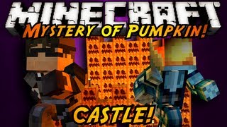 Minecraft Mystery of the Pumpkin Castle FINALE [upl. by Oryaj]