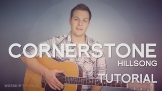 Cornerstone  Hillsong  Tutorial [upl. by Mabelle]