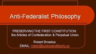 AntiFederalist Philosophy [upl. by Gar]