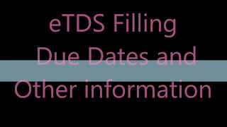 eTDS Filling due dates amp Other Information [upl. by Leonardo]