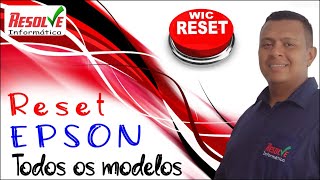 ✅ Como resetar qualquer impressora Epson GRÁTIS WIC Reset Resolvido 2022 atualizado [upl. by Selokcin]