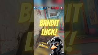 Bandit Must Have Good LUCK rainbowsixsiege xbox [upl. by Eikcor64]