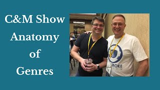 CampM Show  Episode 126  John Truby  Anatomy of Genres [upl. by Annissa]