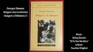 Georges Simenon Maigret chez le ministre  Maigret e il Ministro 2 [upl. by Krefetz]