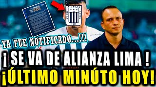 SE VA DE ALIANZA LIMASE CONFIRMO LA TRISTE NOTICIA PARA EL PERO SE YA COMUNICADO PARA QUE SE VAYA [upl. by Eiroj]