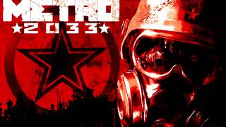 Metro 2033 Ambient Soundtrack [upl. by Anirret492]